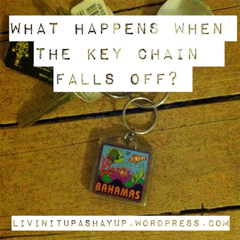 What happens key chain 